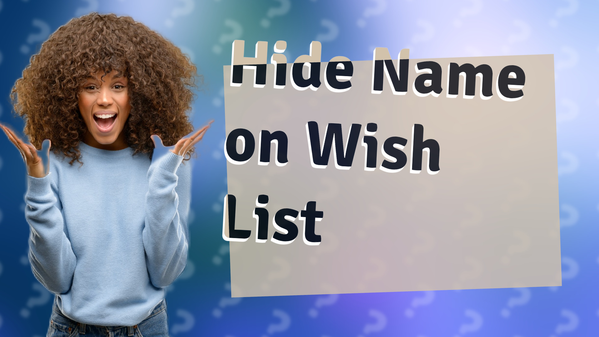 Hide Name on Wish List