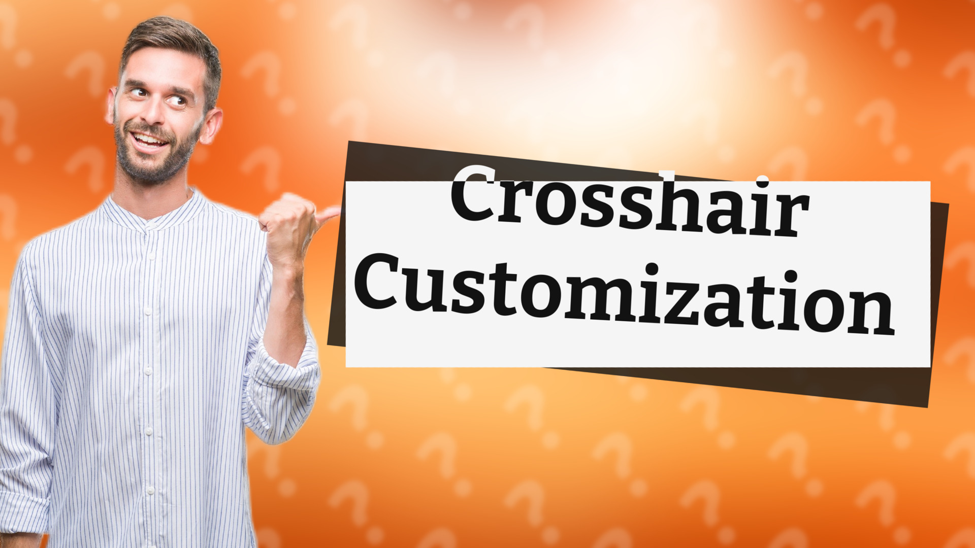Crosshair Customization