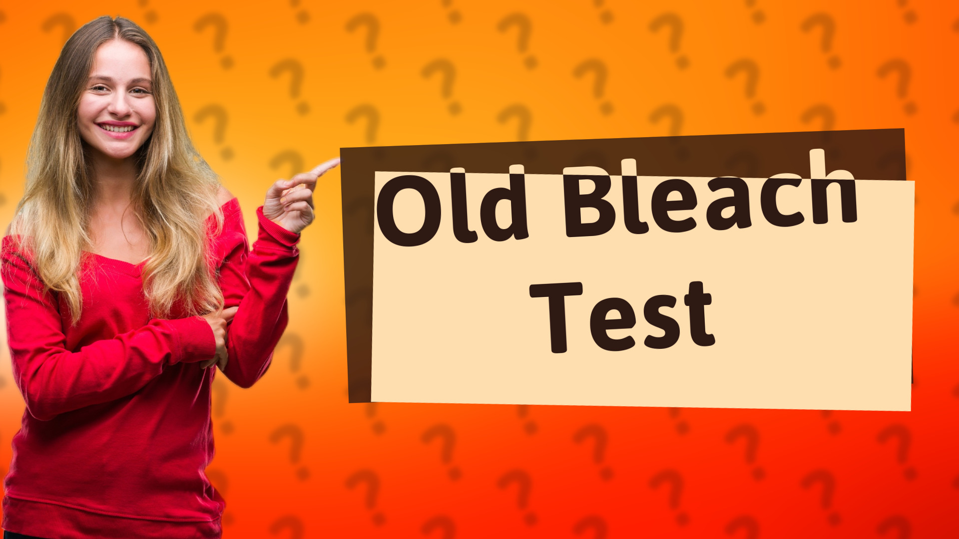 Old Bleach Test