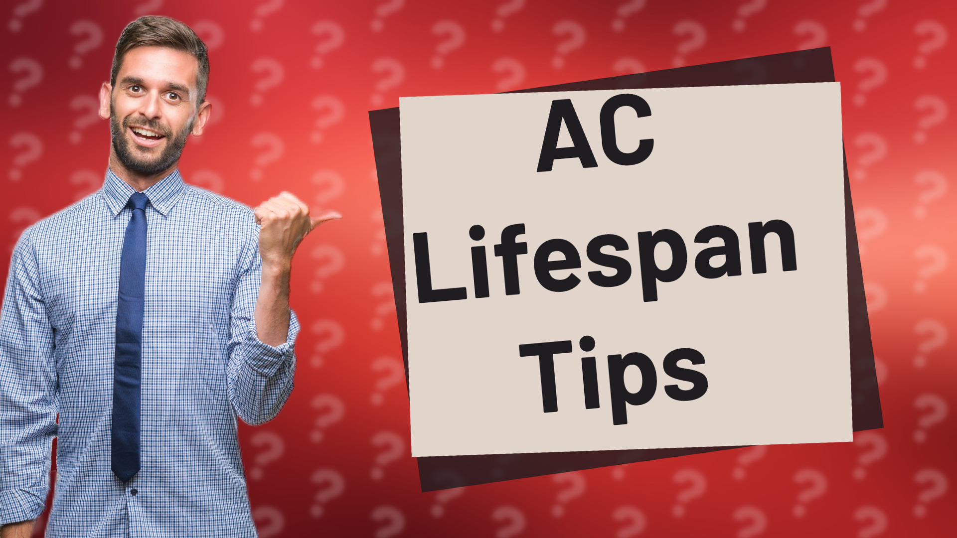 AC Lifespan Tips