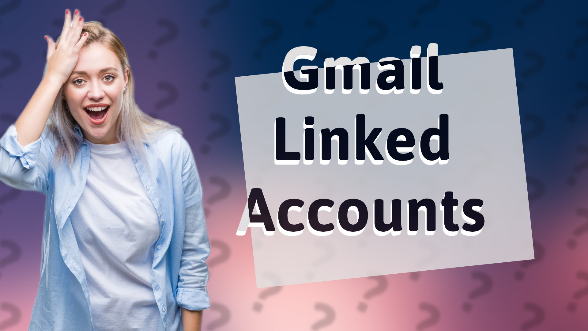 Gmail Linked Accounts