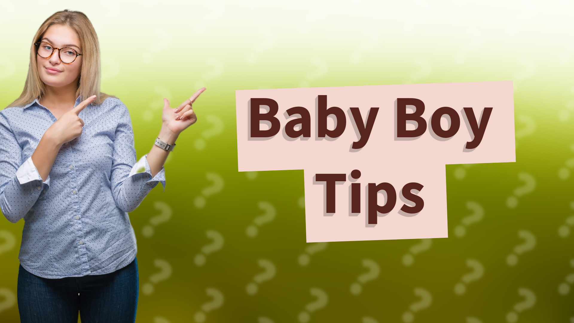 Baby Boy Tips