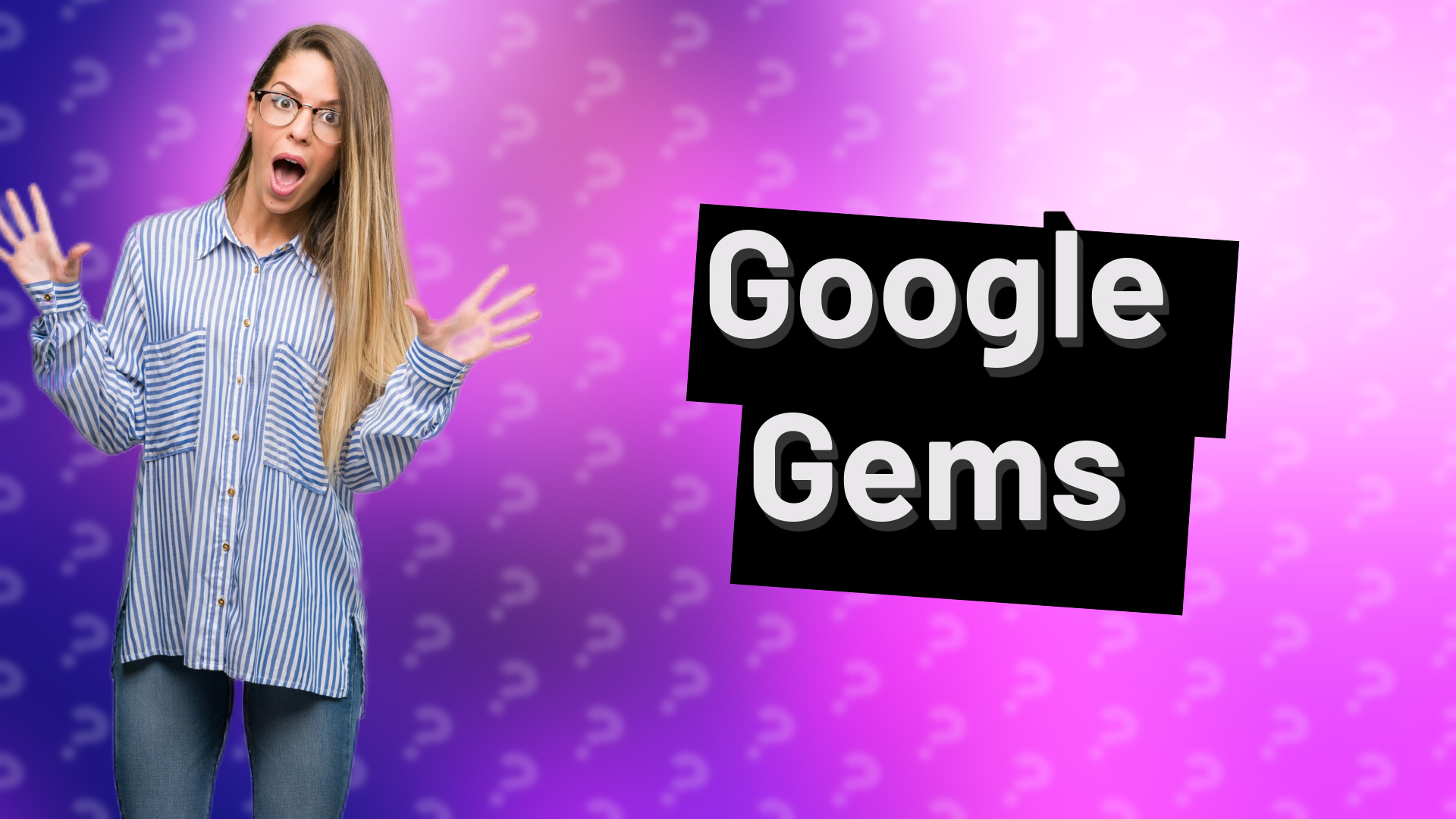 Google Gems