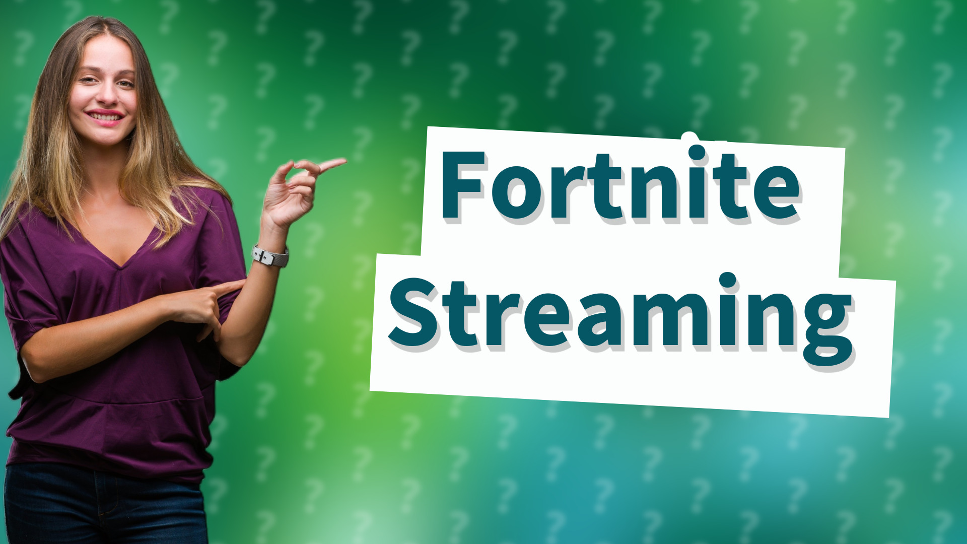 Fortnite Streaming