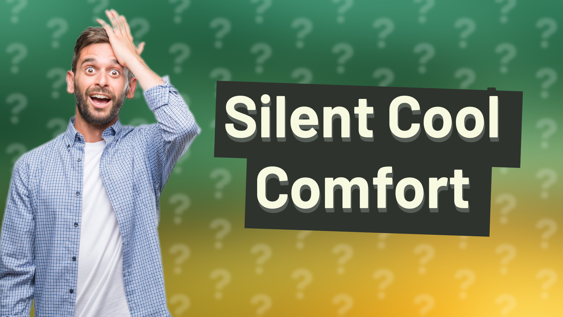 Silent Cool Comfort