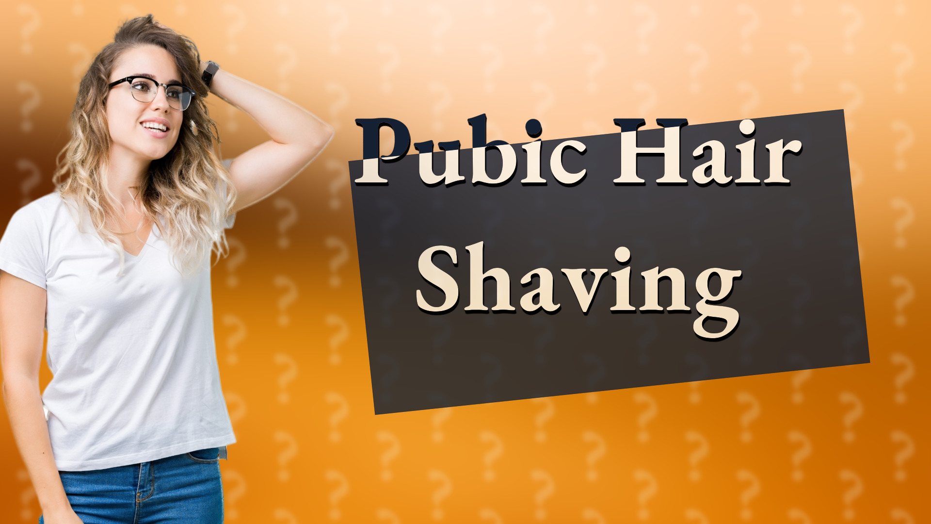 Pubic Hair Shaving