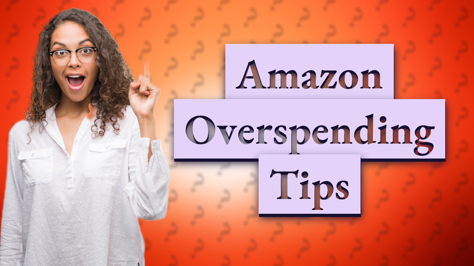 Amazon Overspending Tips