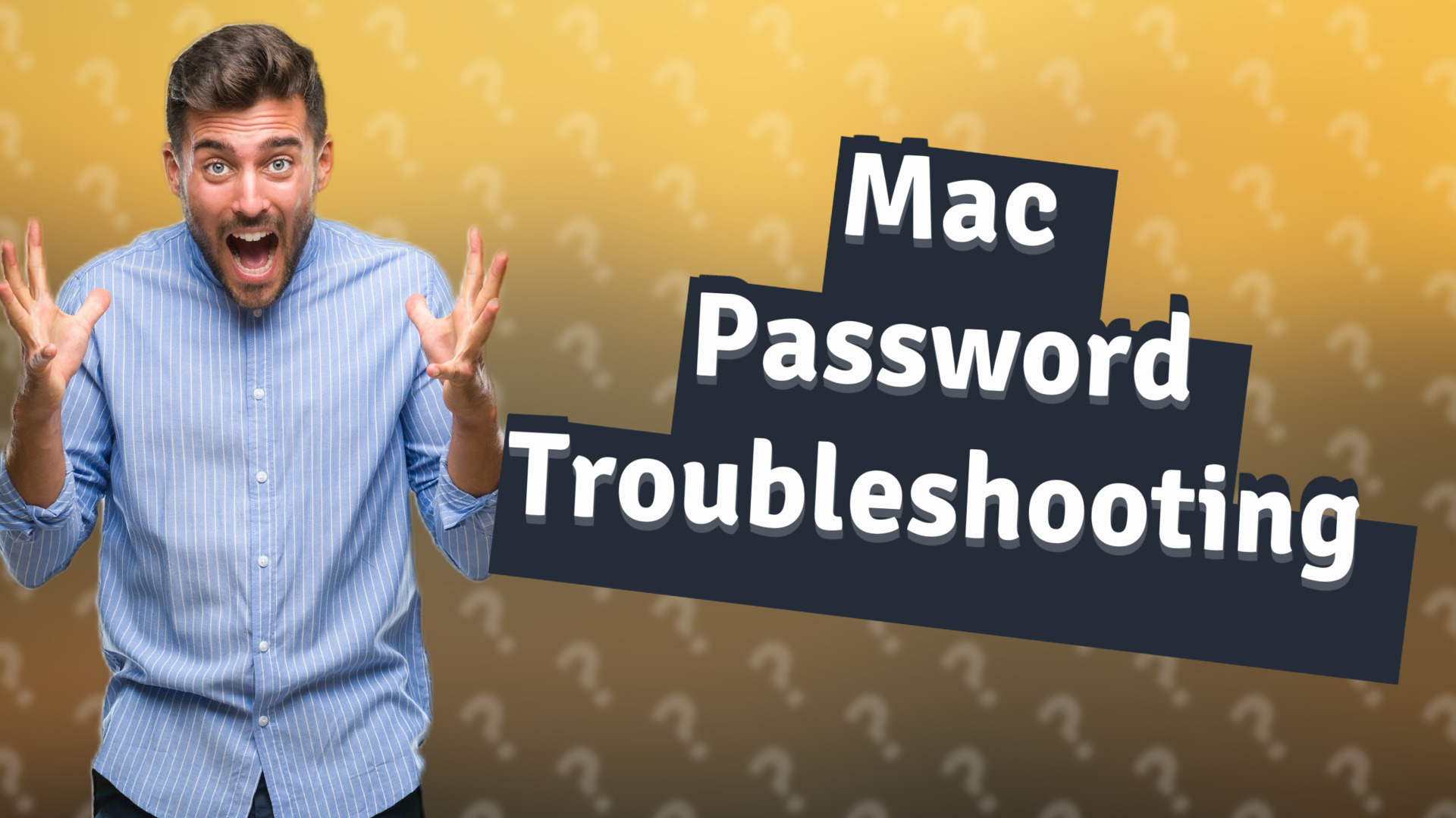 Mac Password Troubleshooting