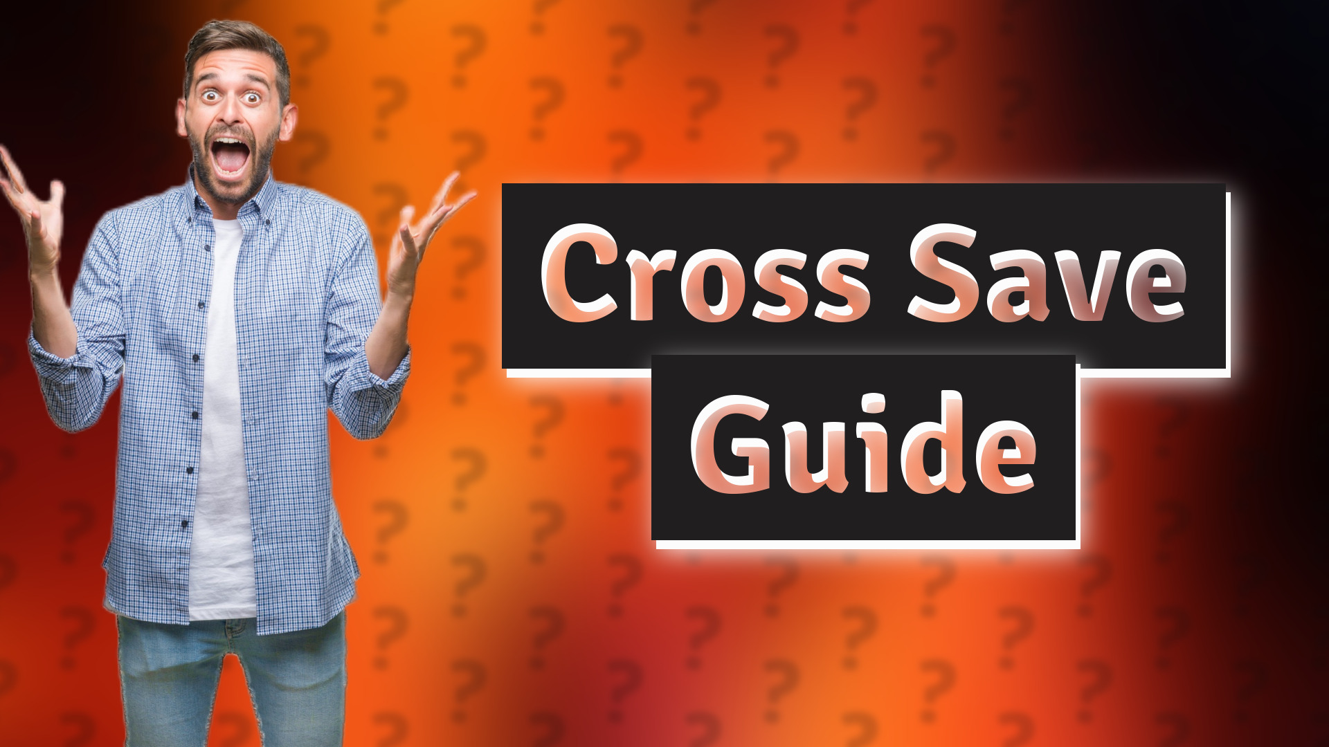 Cross Save Guide