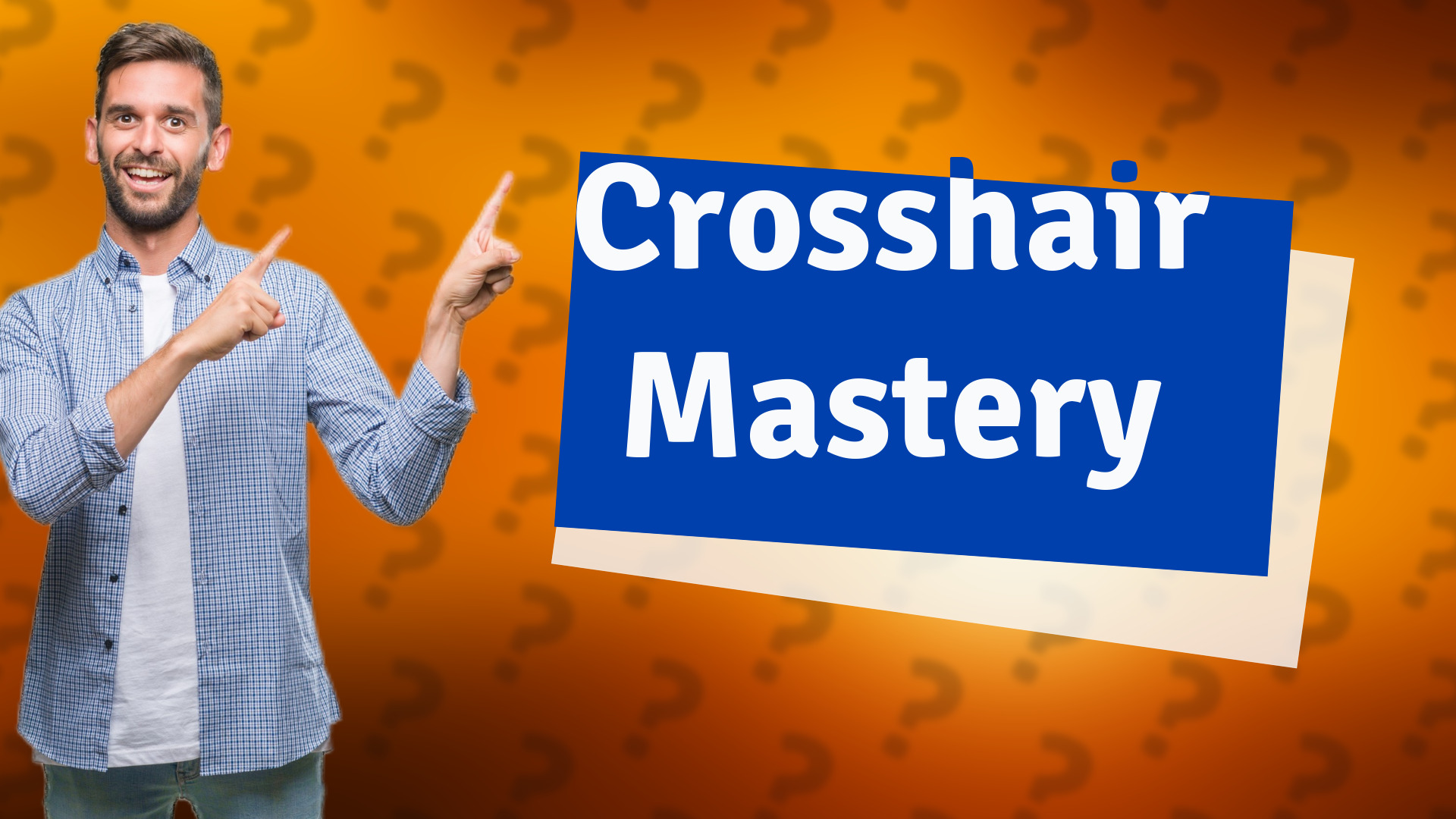 Crosshair Mastery