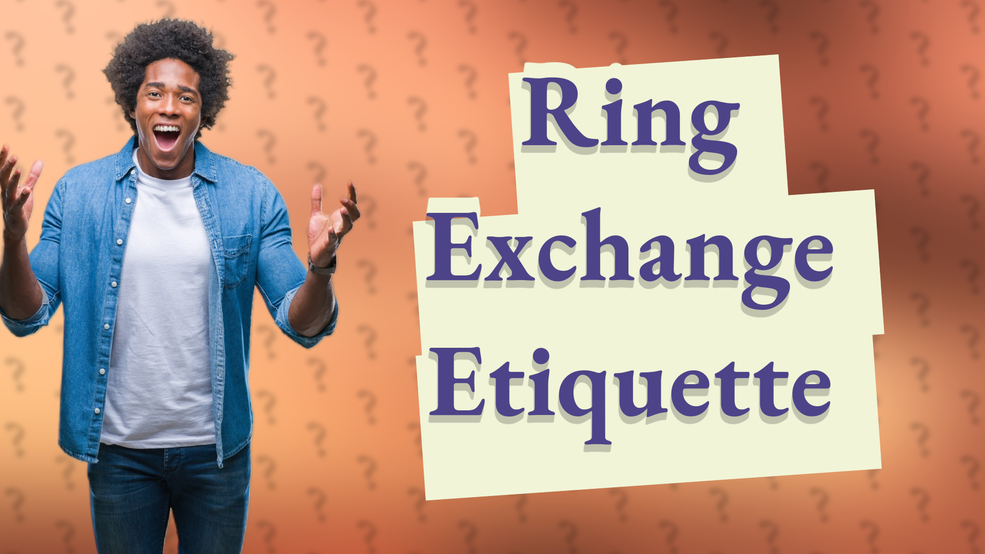 Ring Exchange Etiquette