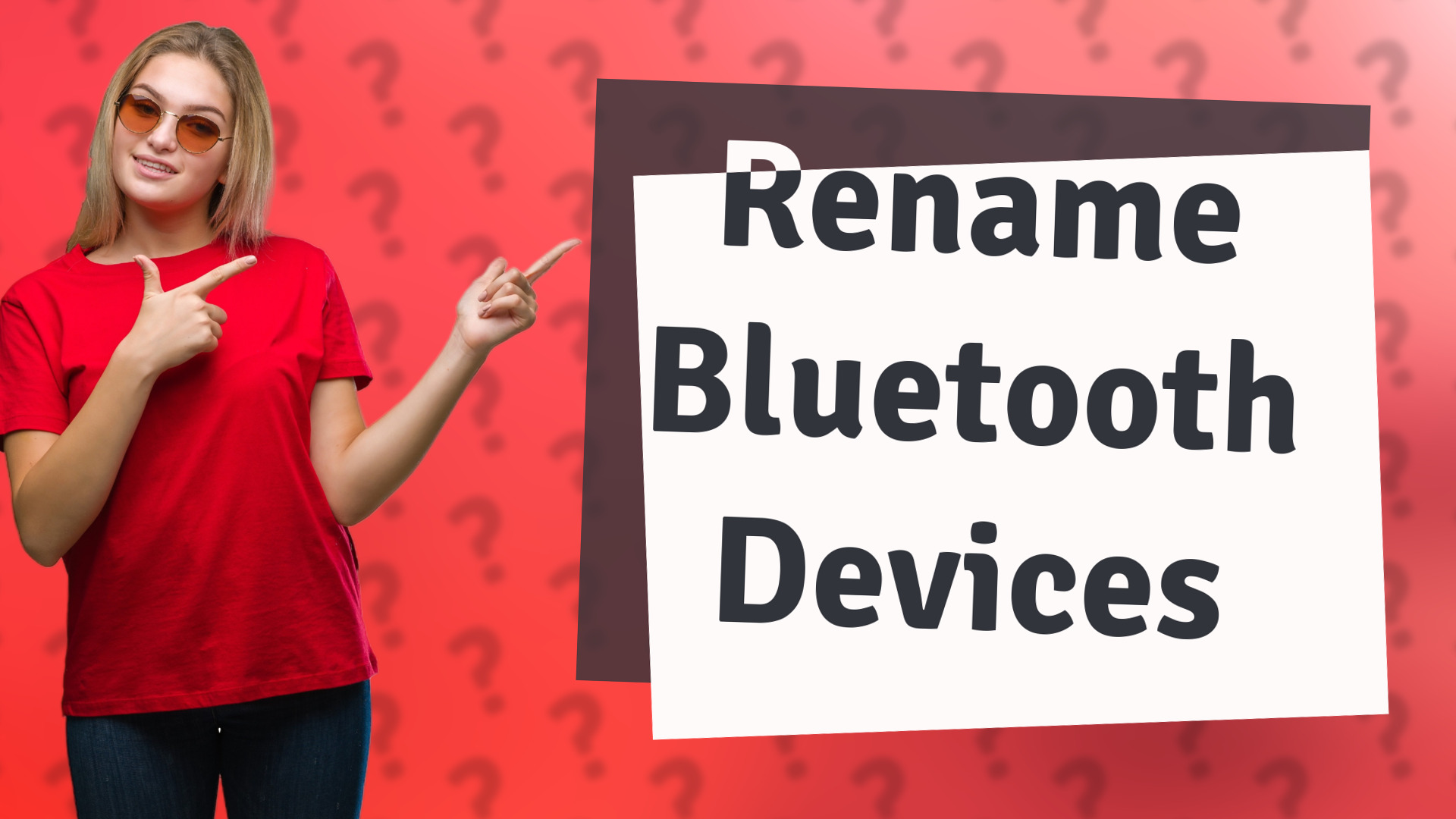 Rename Bluetooth Devices