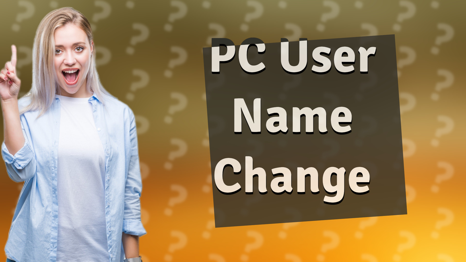 PC User Name Change