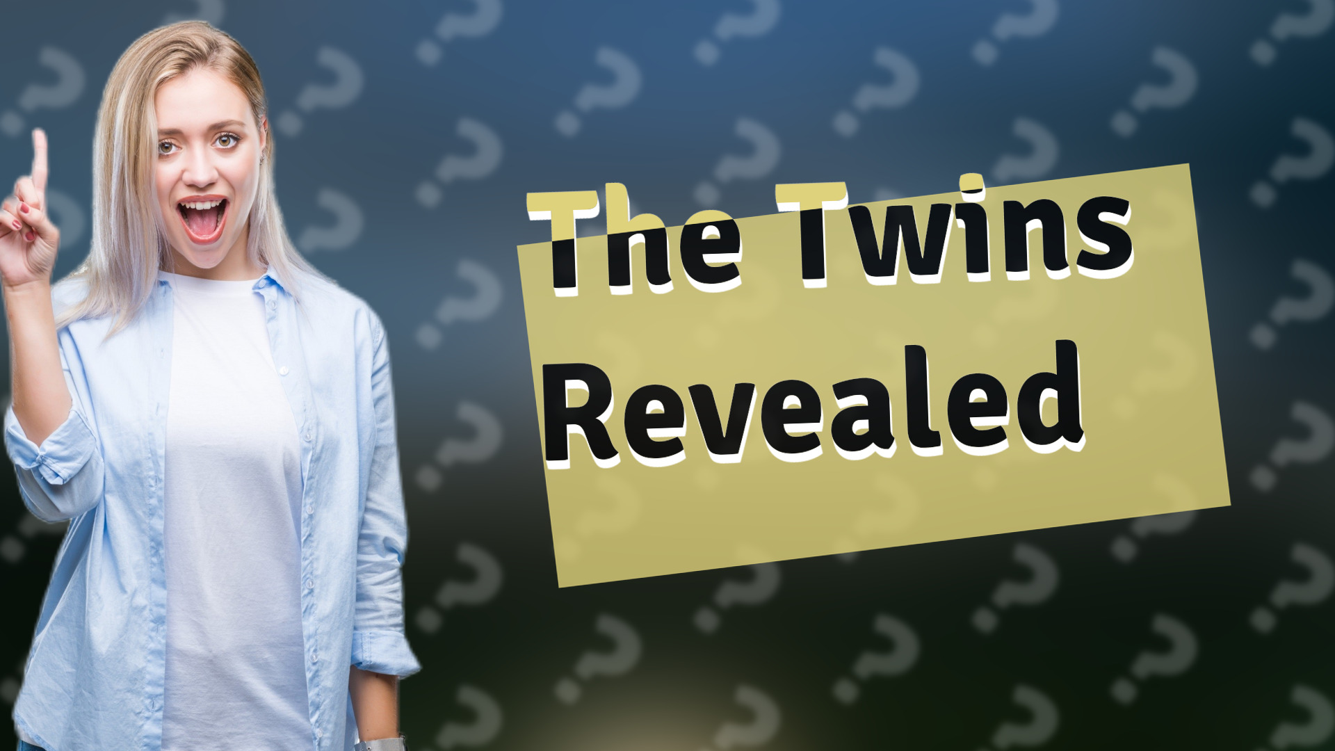 The Twins Revealed