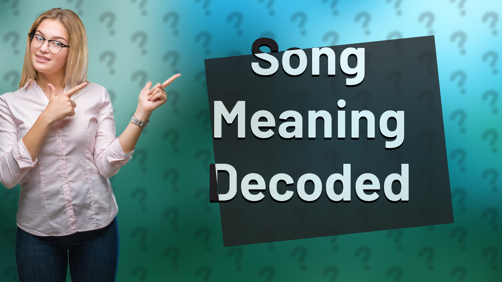 Song Meaning Decoded