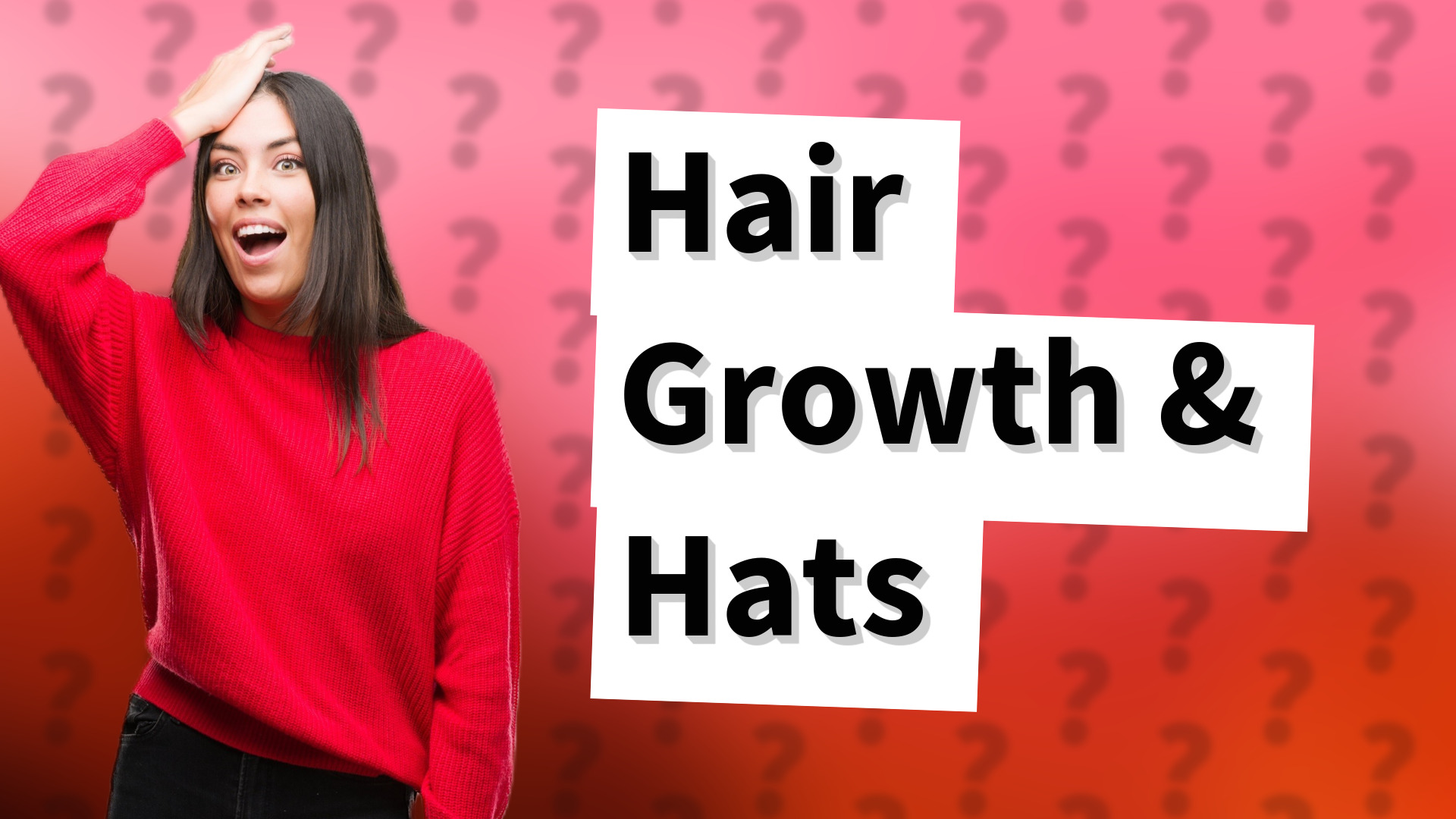 Hair Growth & Hats