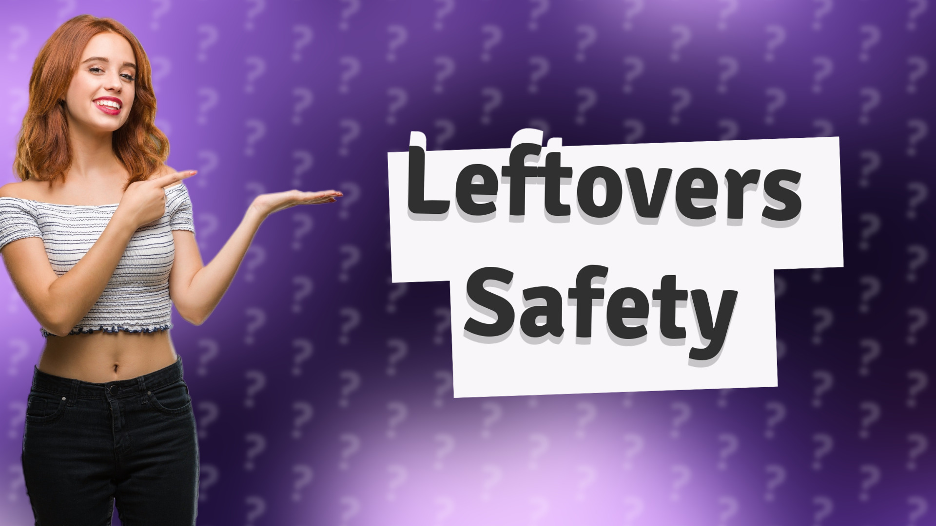 Leftovers Safety