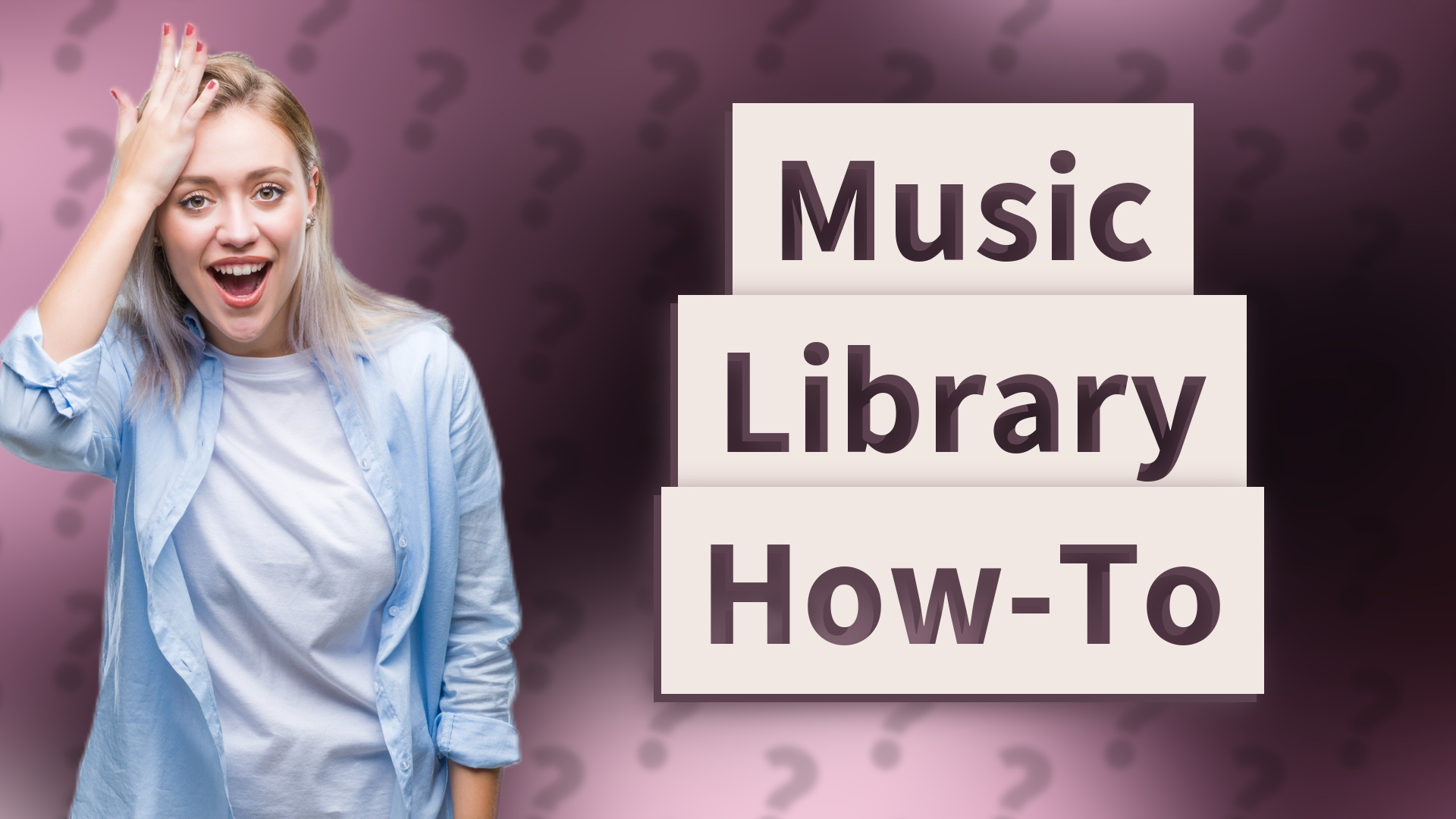 Music Library How-To