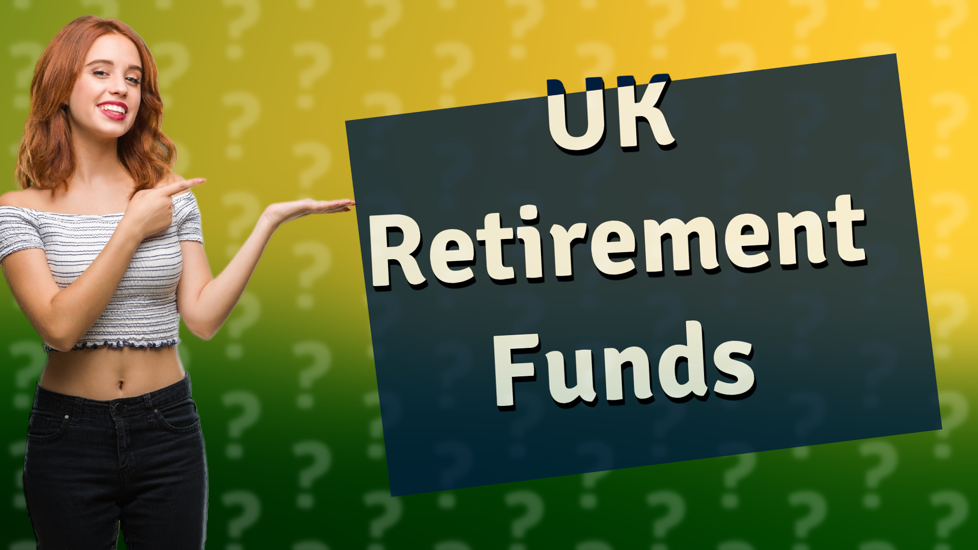 UK Retirement Funds