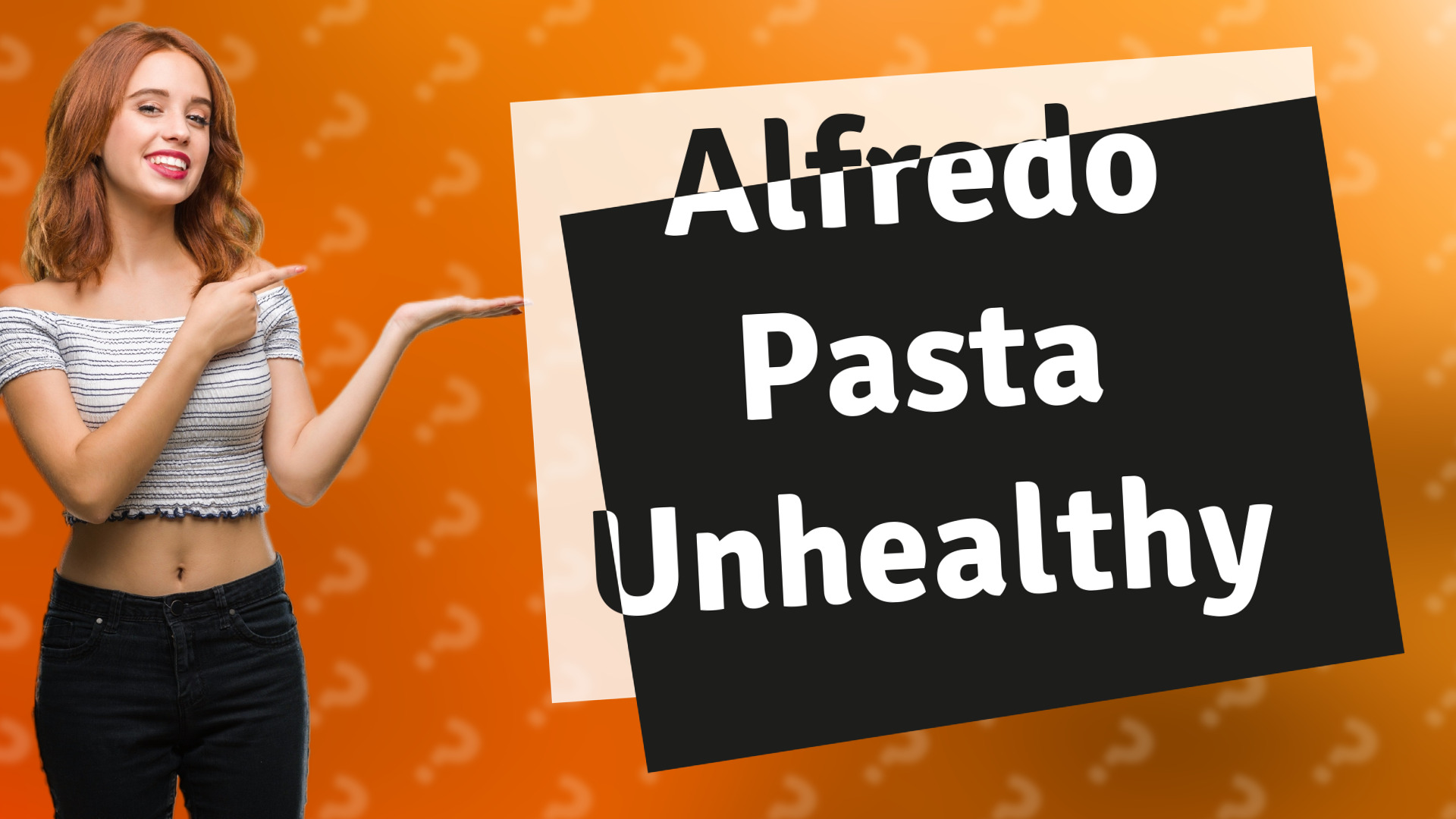 Alfredo Pasta Unhealthy