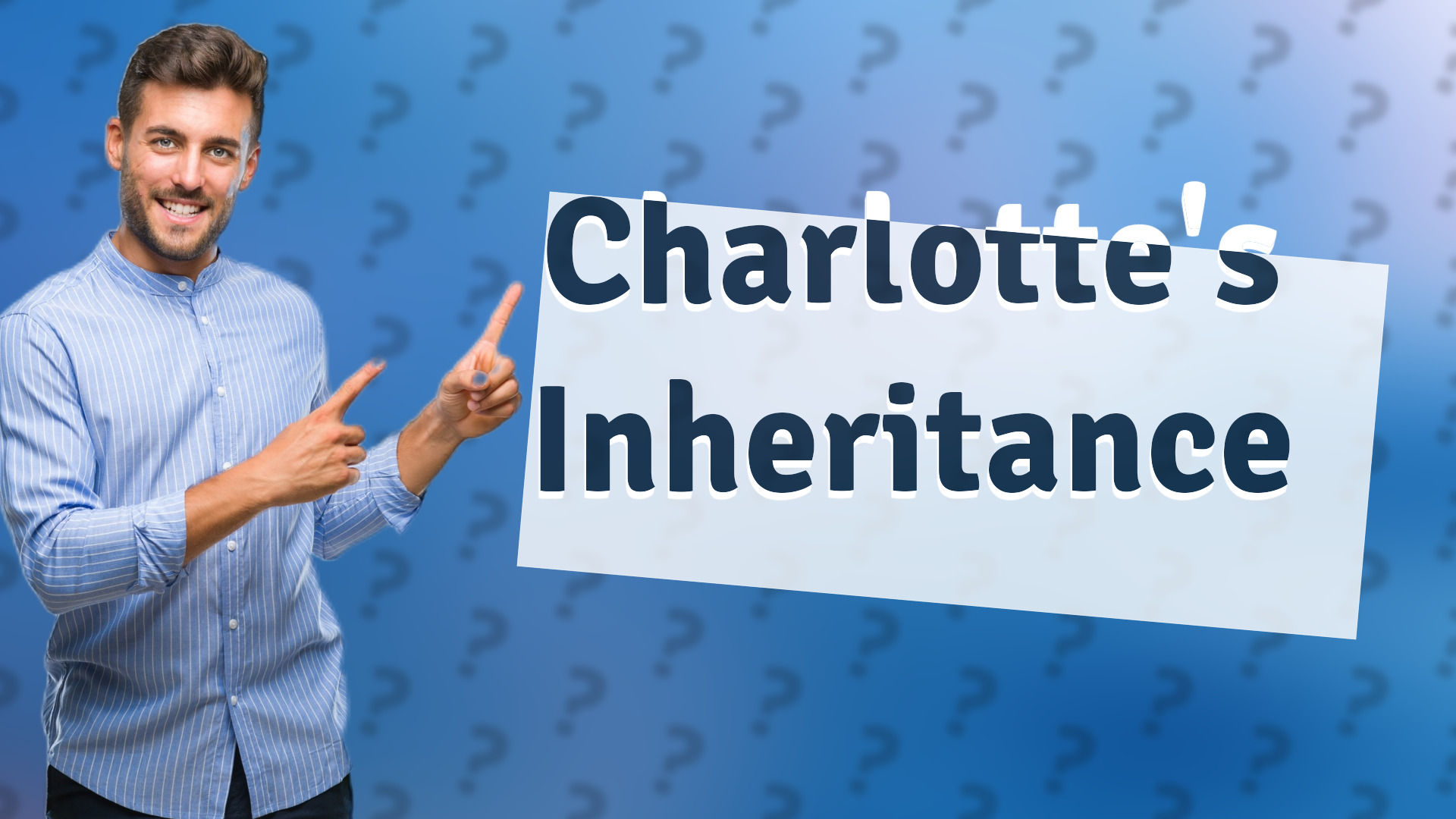 Charlotte's Inheritance