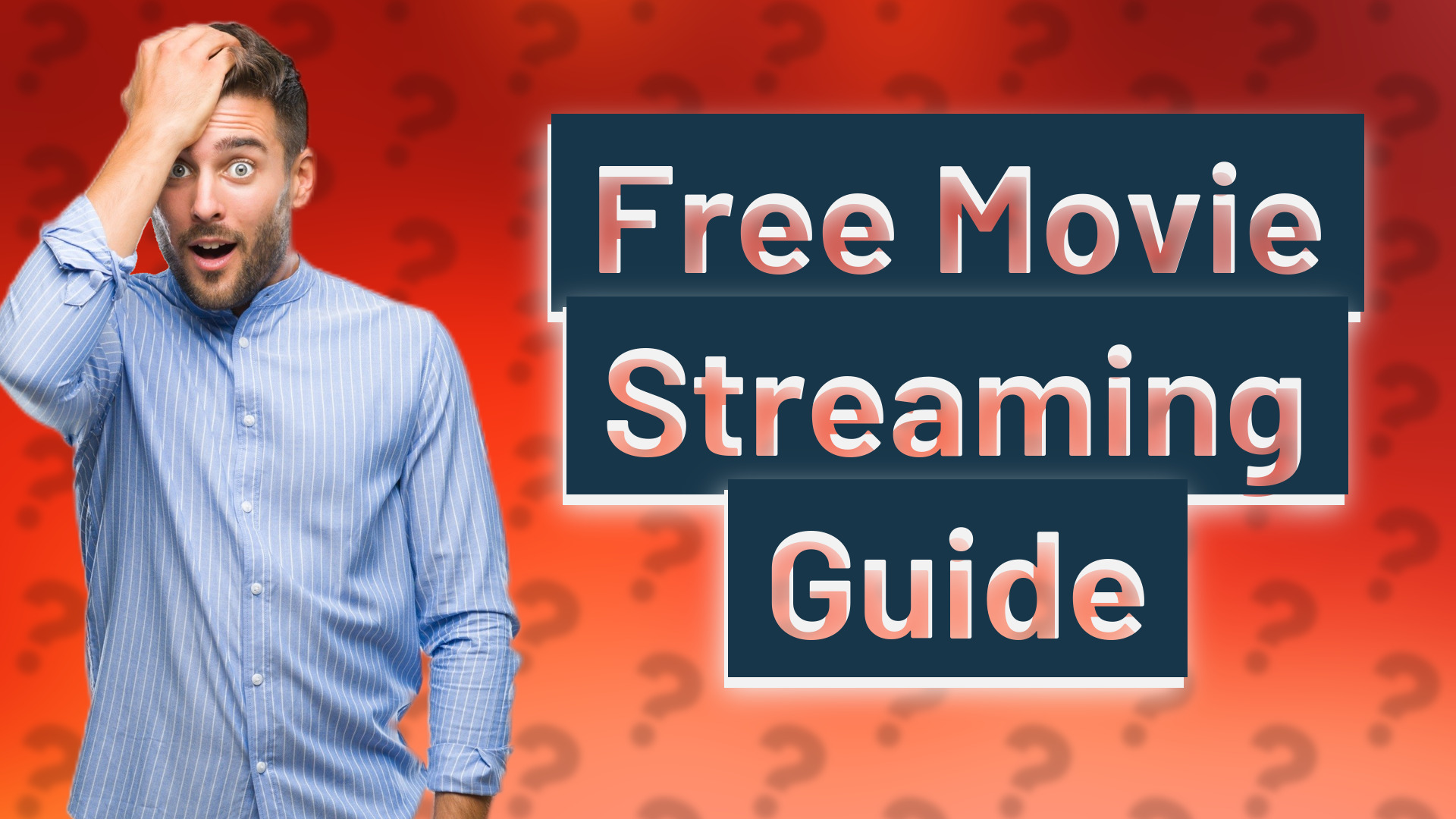 Free Movie Streaming Guide
