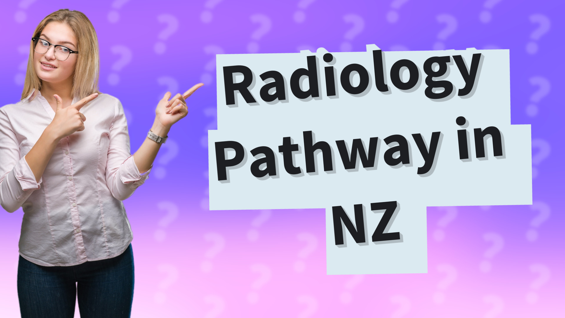 Radiology Pathway in NZ