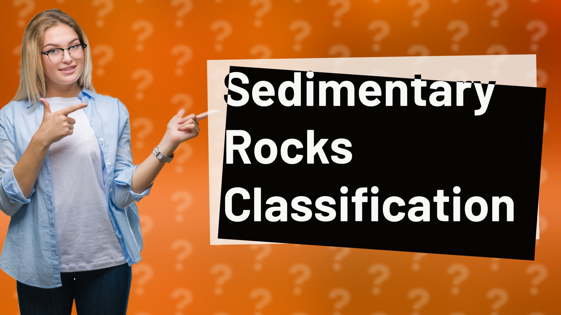 Sedimentary Rocks Classification