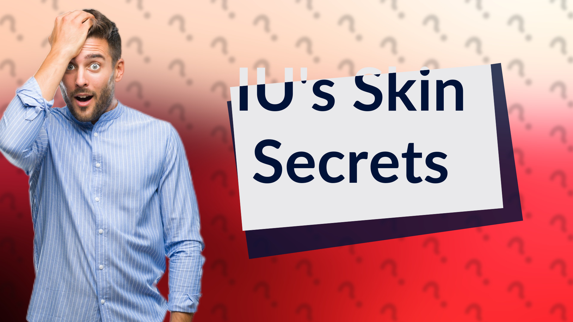 IU's Skin Secrets