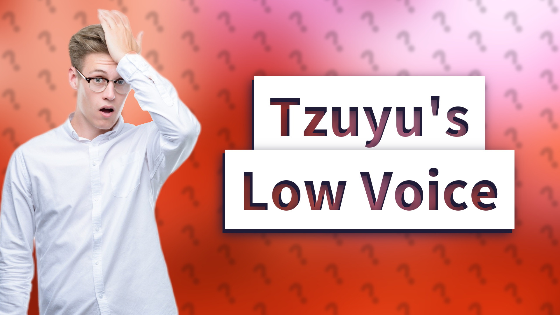 Tzuyu's Low Voice