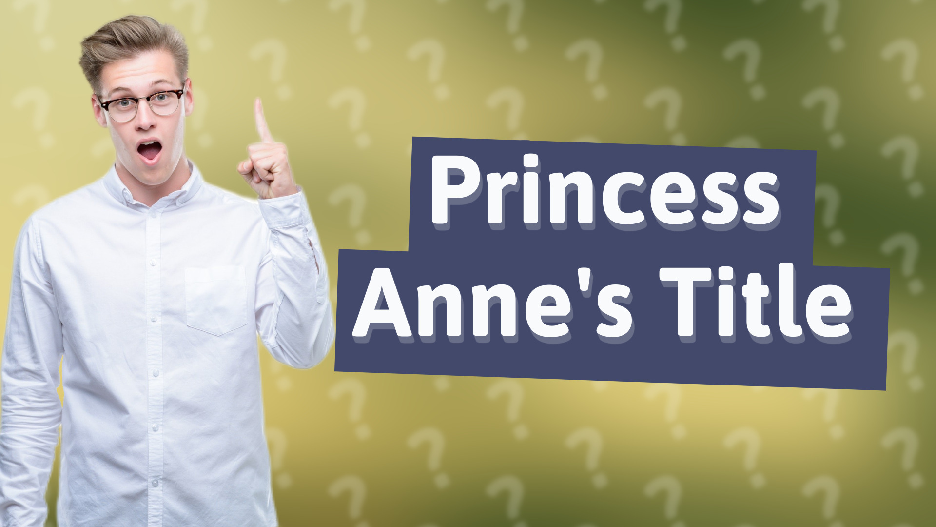 Princess Anne's Title