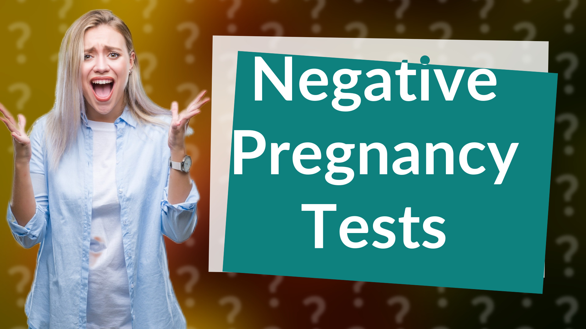 Negative Pregnancy Tests