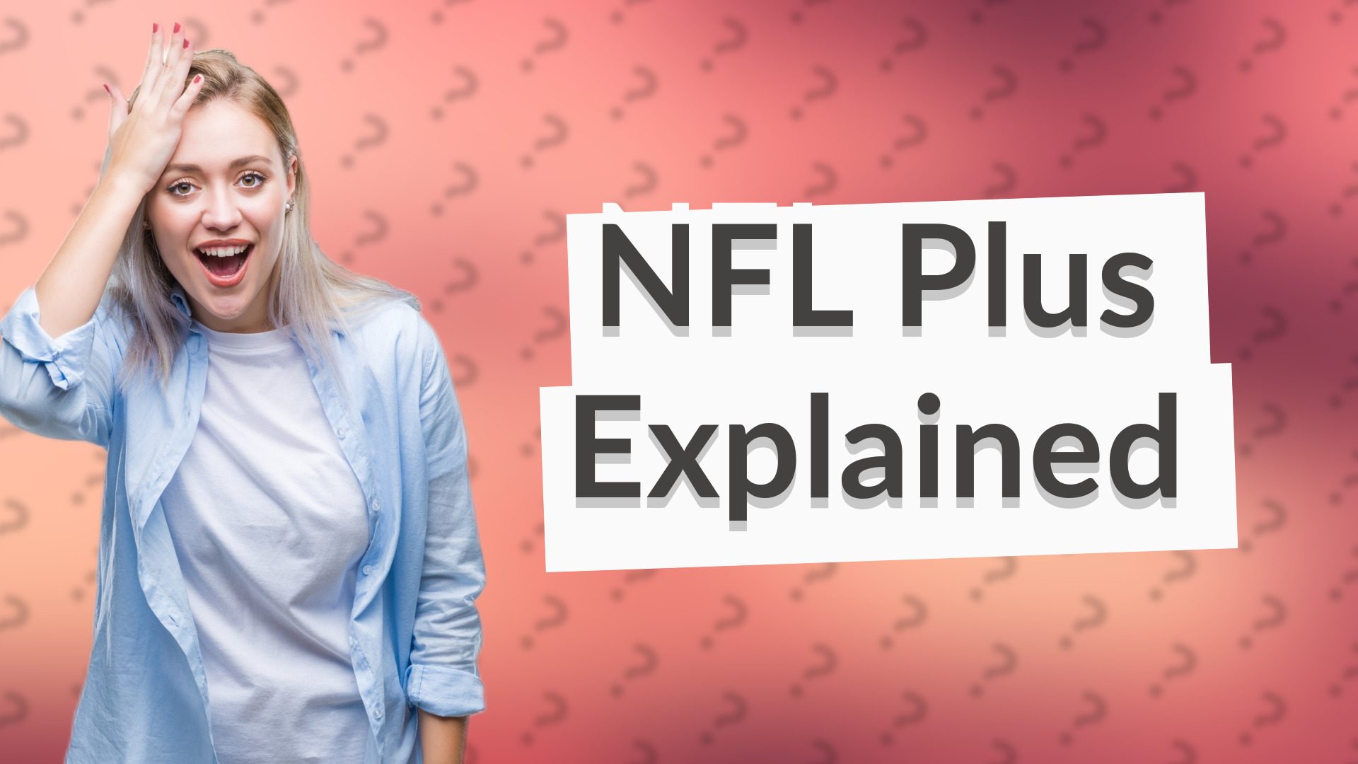 NFL Plus Explained