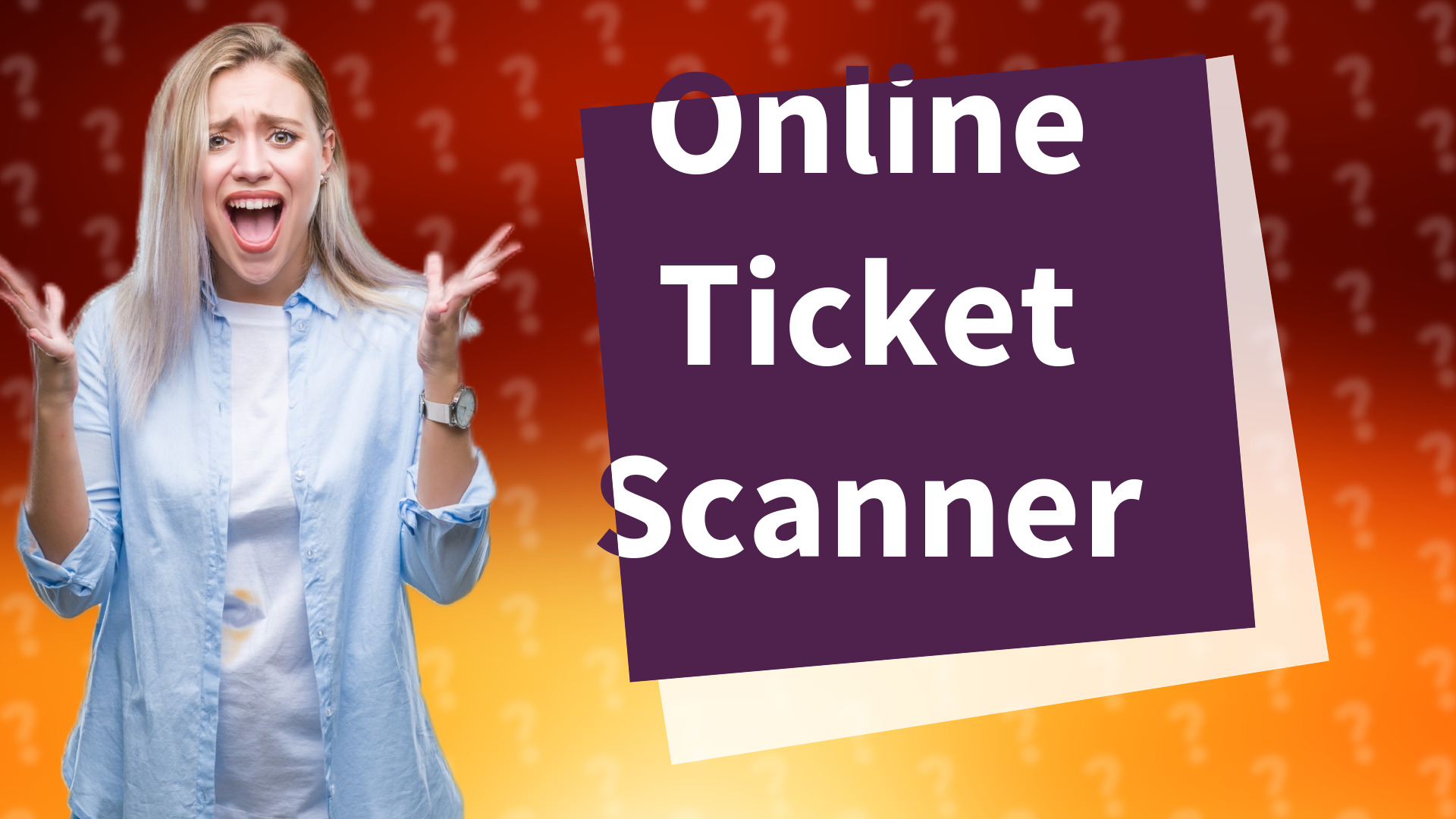 Online Ticket Scanner