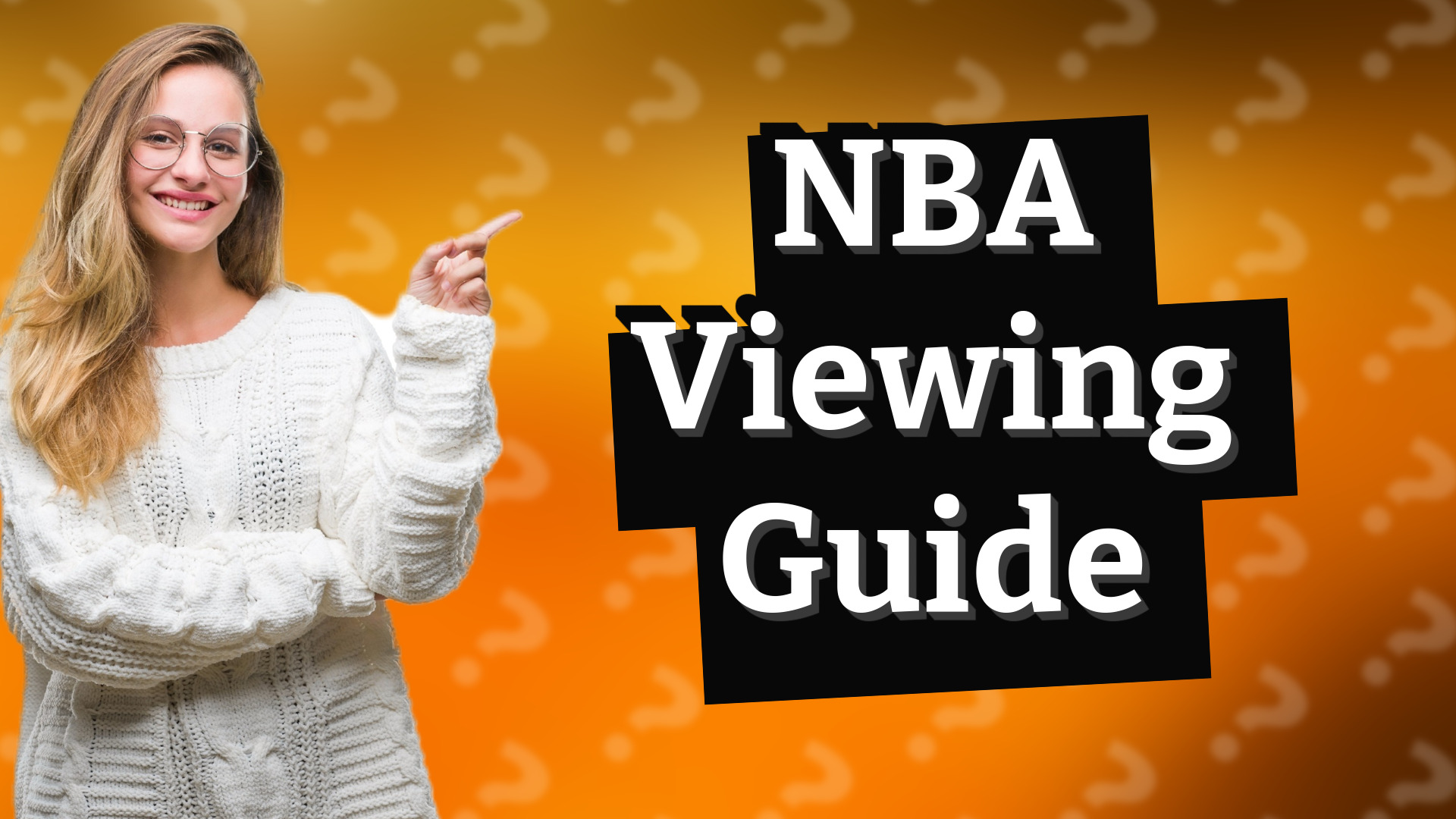 NBA Viewing Guide