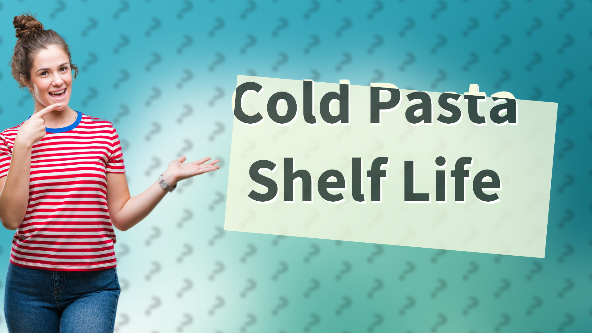 Cold Pasta Shelf Life