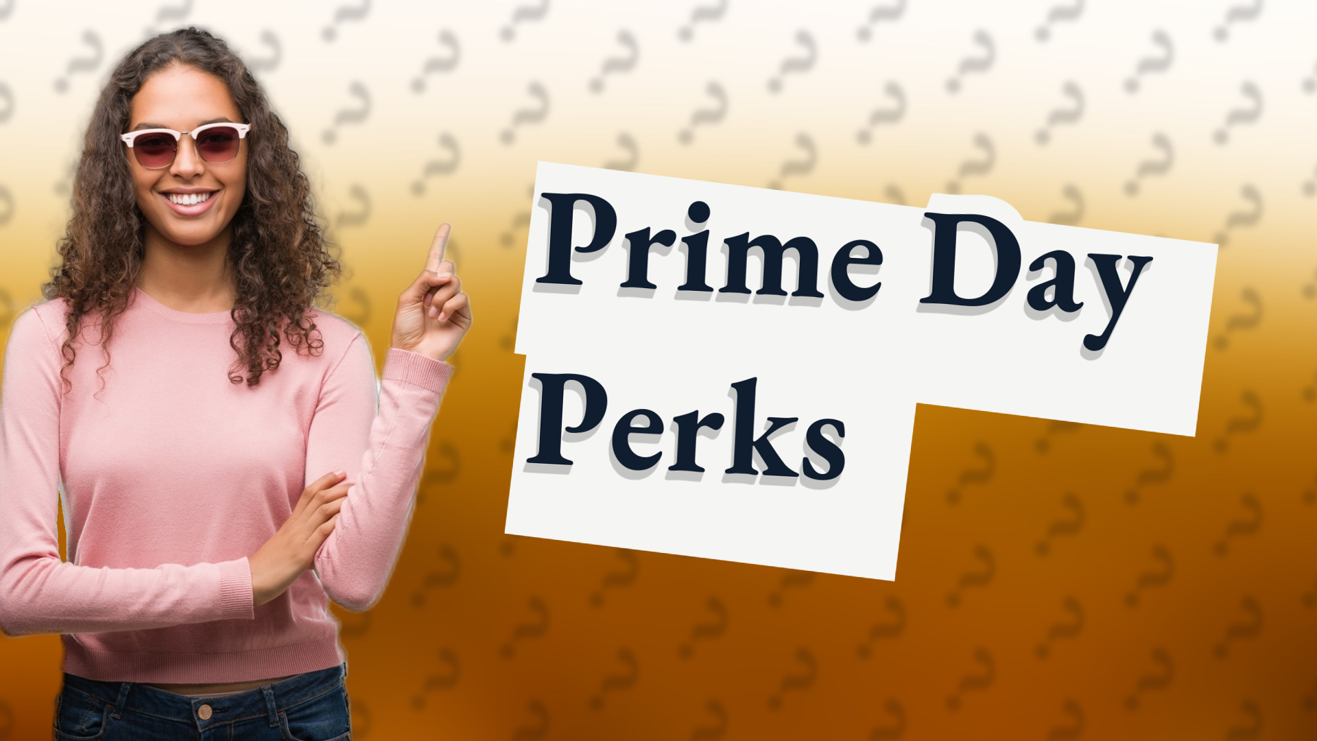 Prime Day Perks