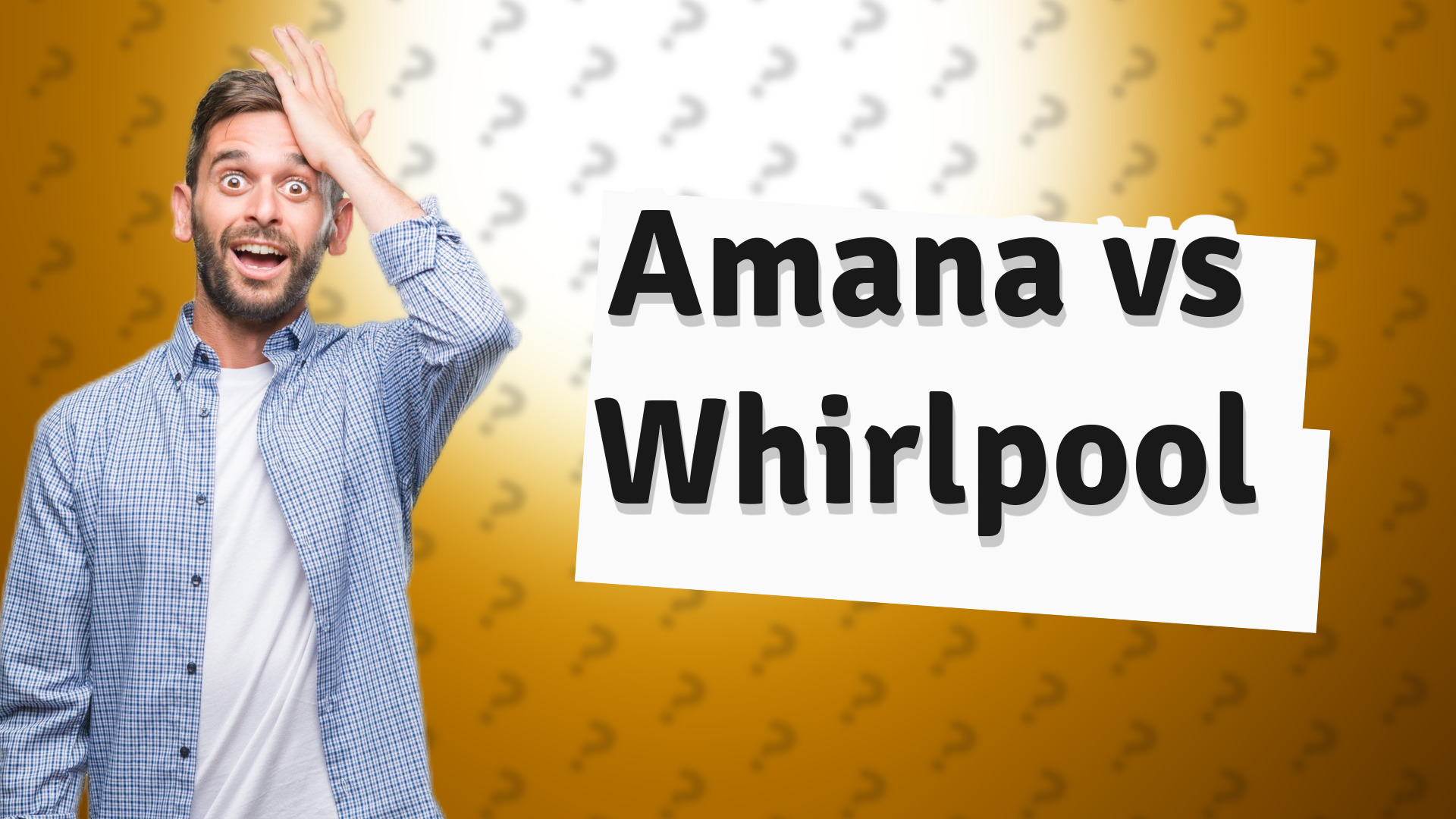 Amana vs Whirlpool