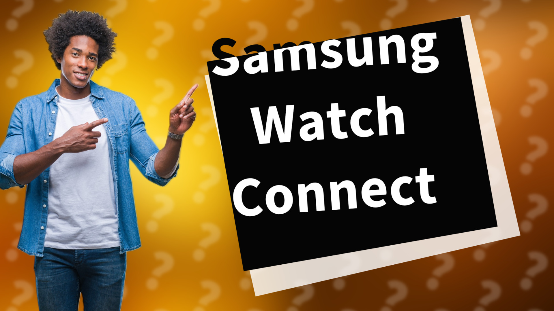 Samsung Watch Connect