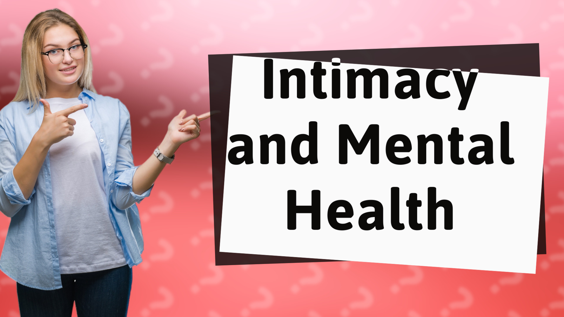 Intimacy and Mental Health