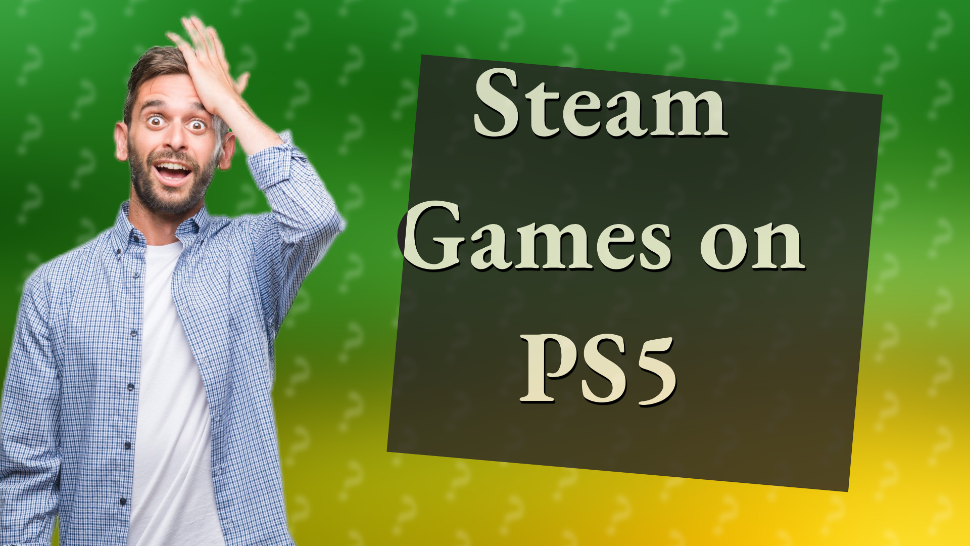 Steam Games on PS5