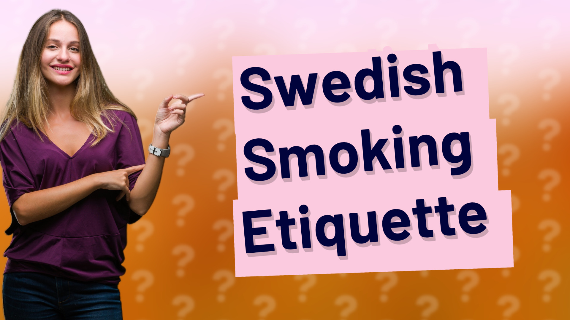 Swedish Smoking Etiquette