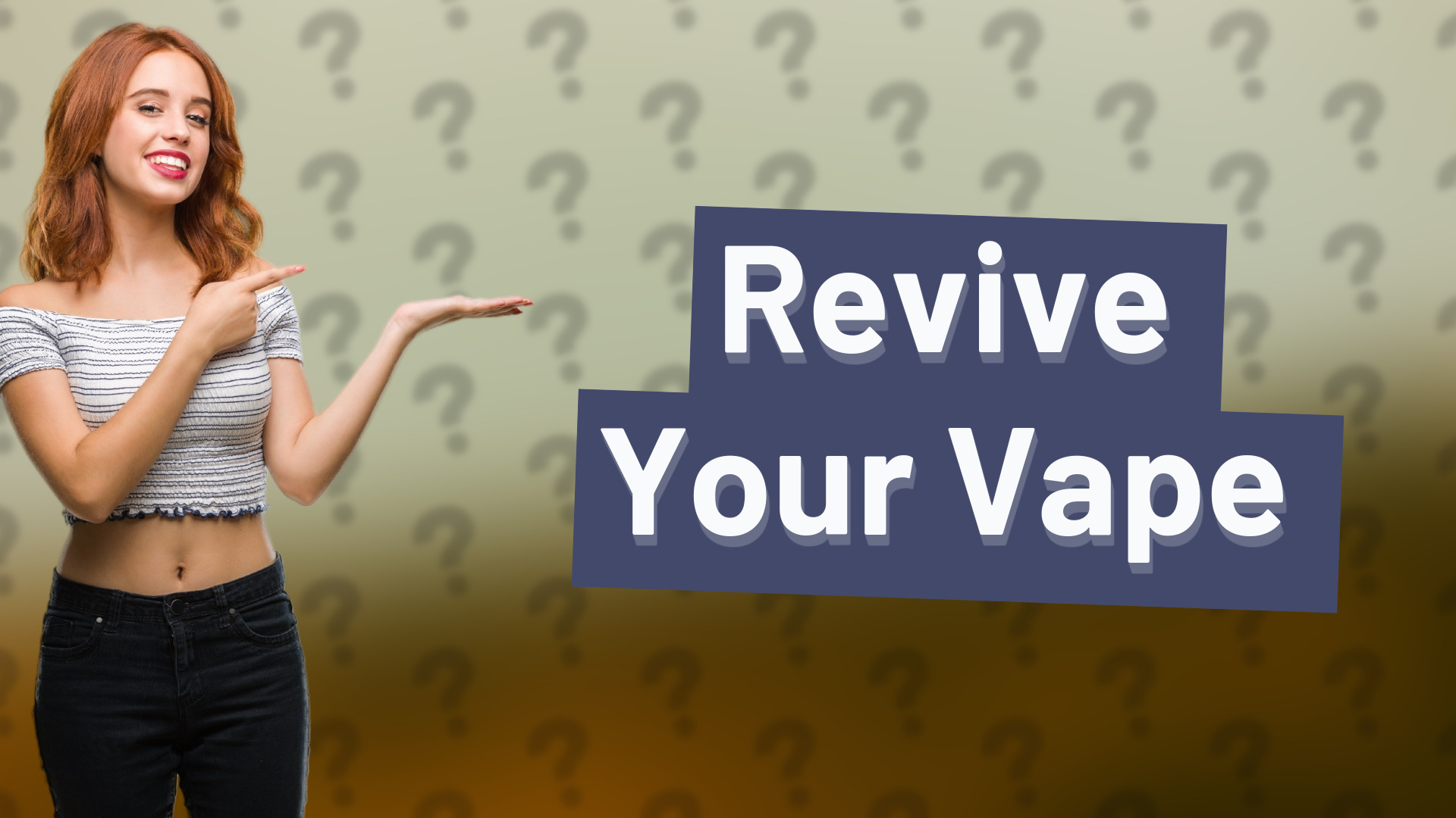 Revive Your Vape