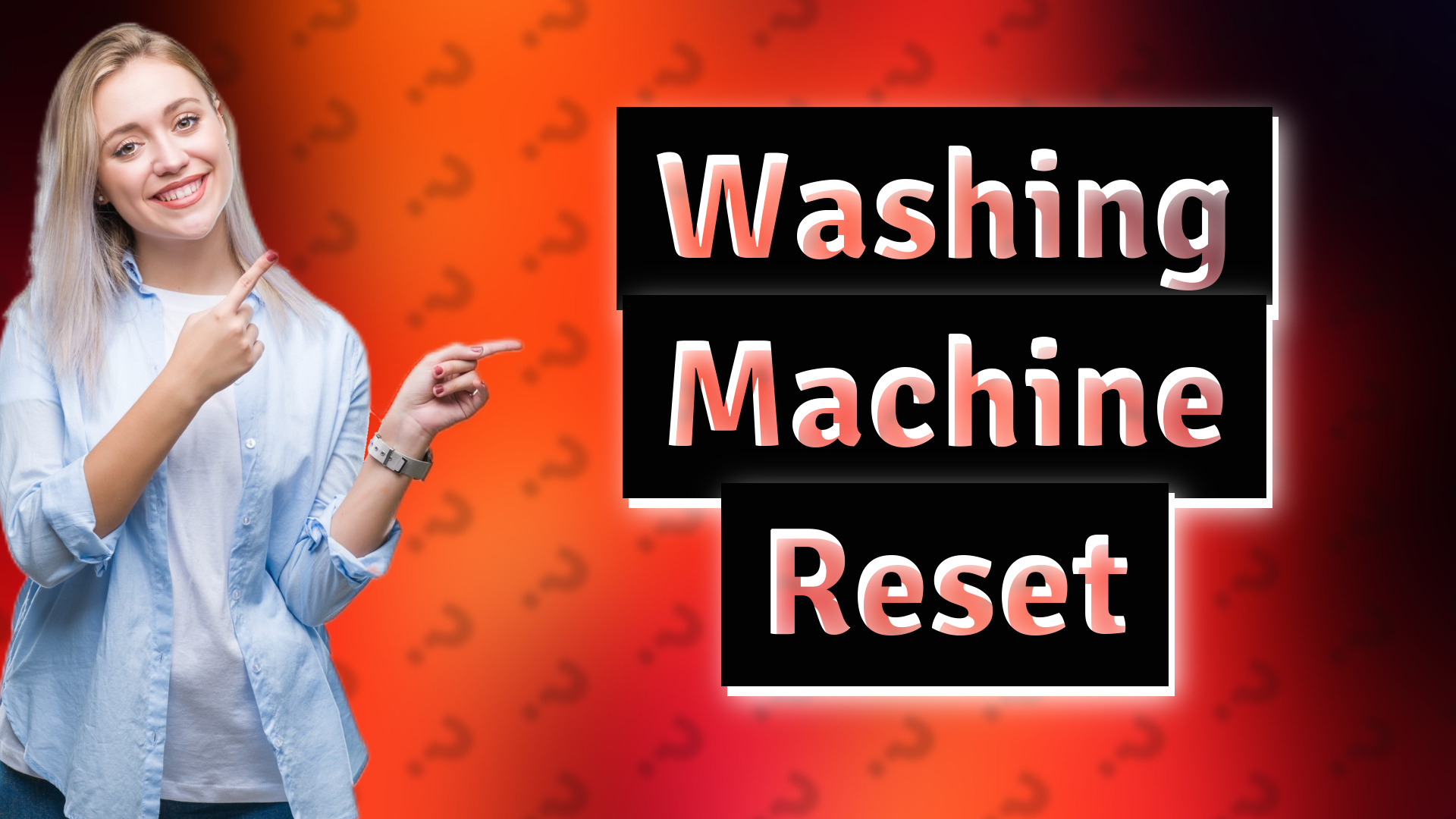 Washing Machine Reset