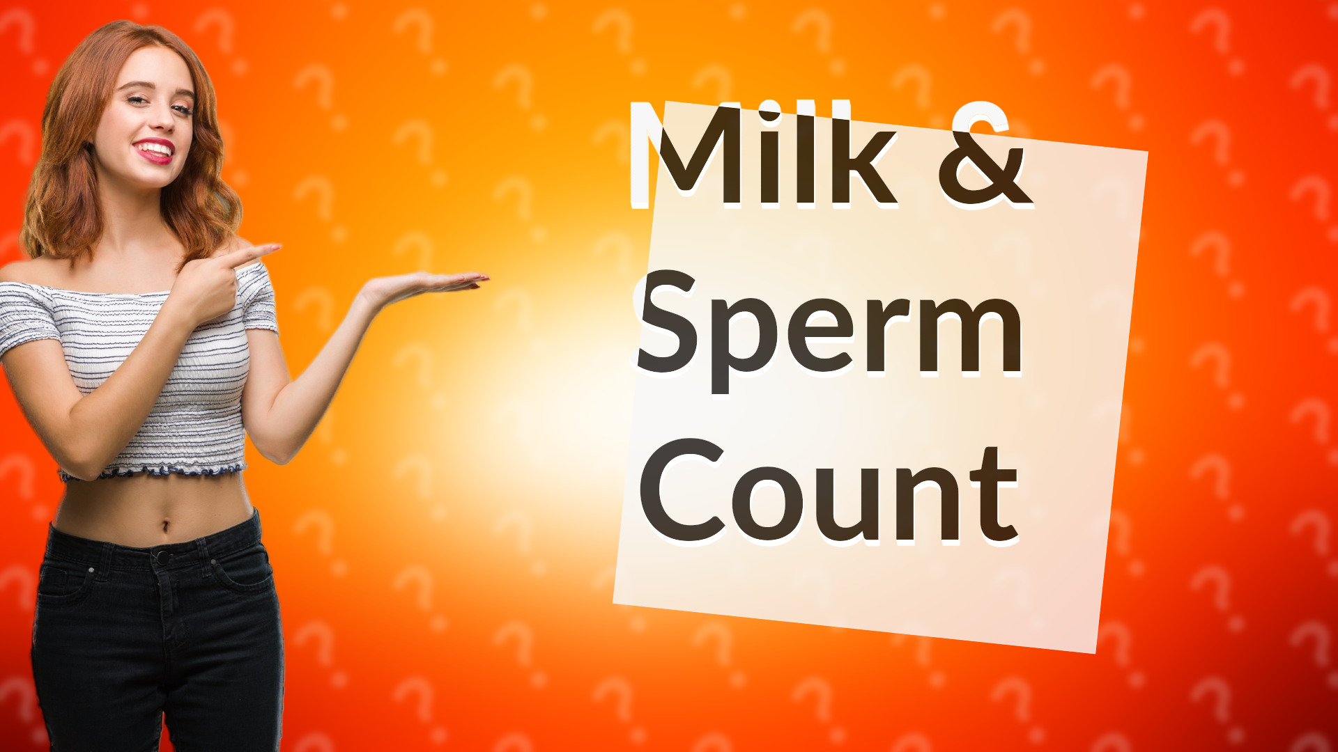 Milk & Sperm Count