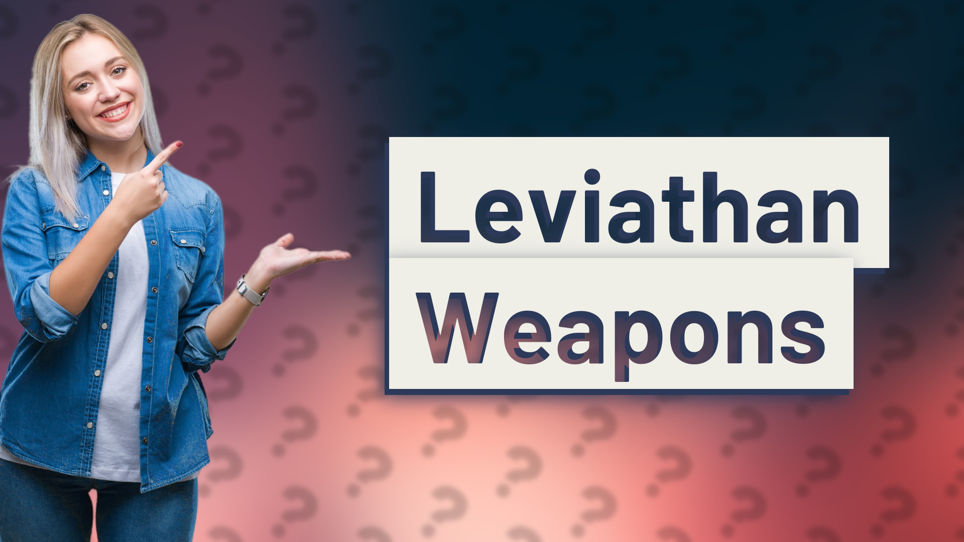 Leviathan Weapons