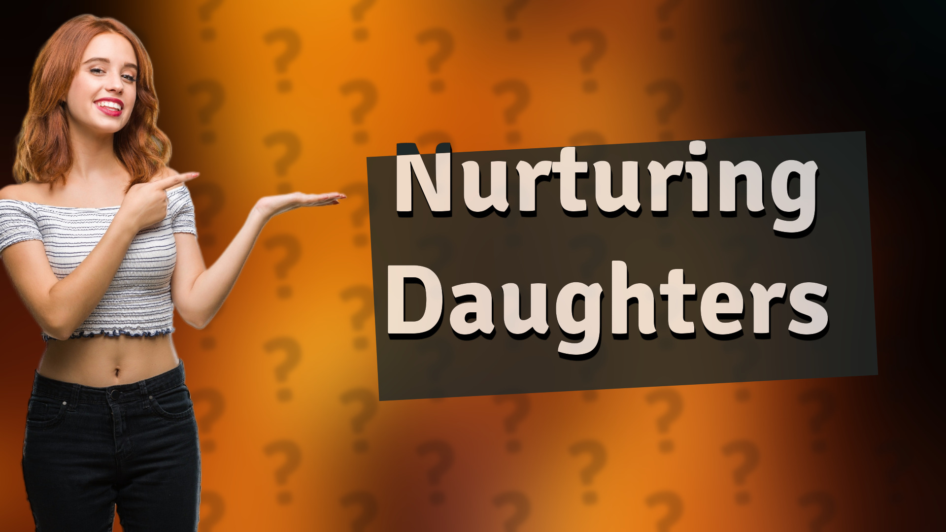 Nurturing Daughters