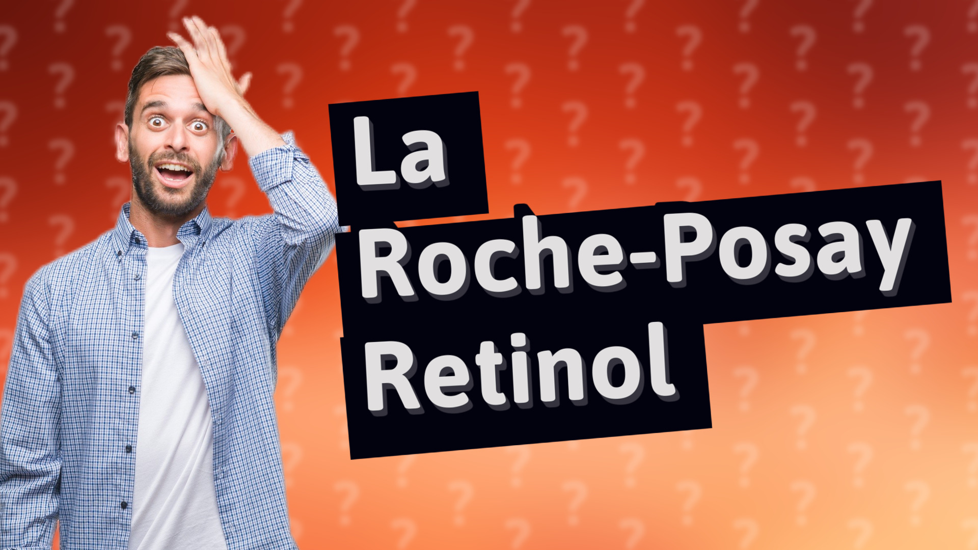 La Roche-Posay Retinol