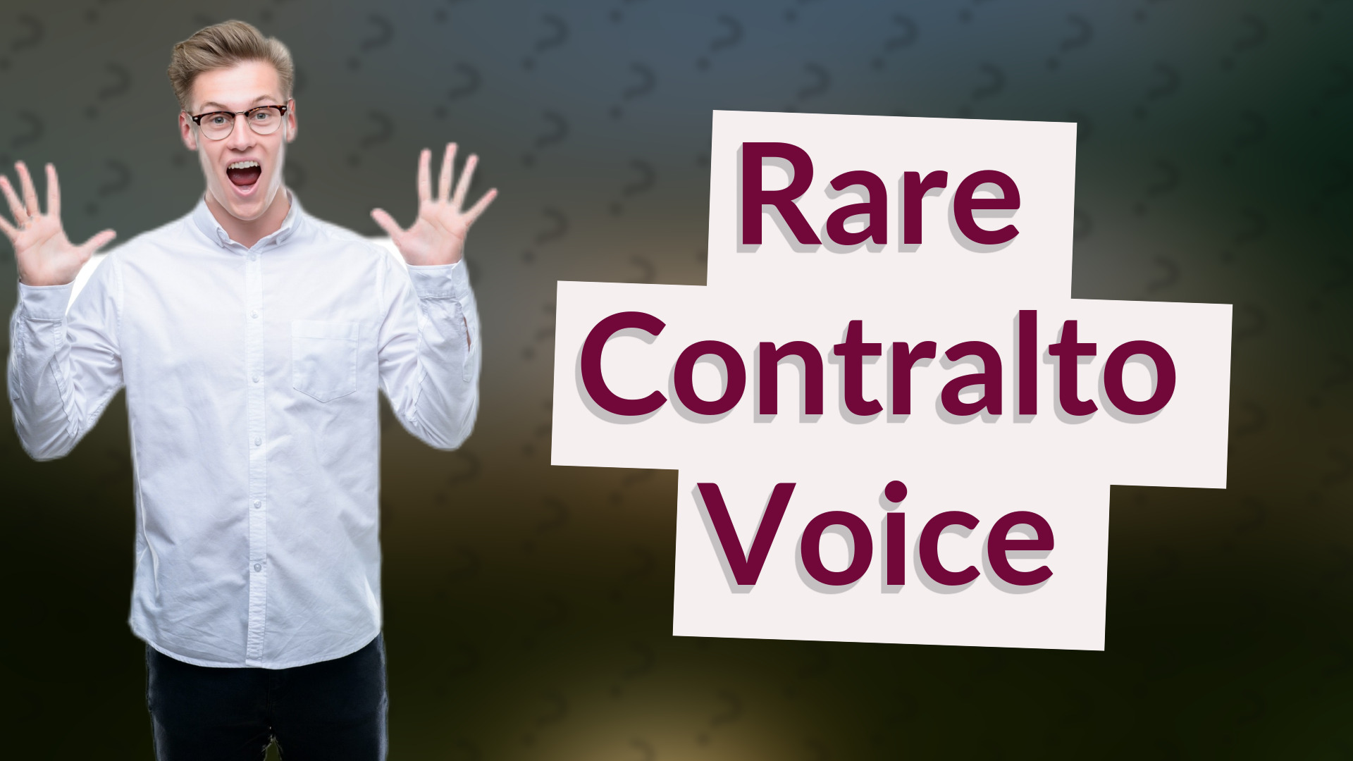Rare Contralto Voice