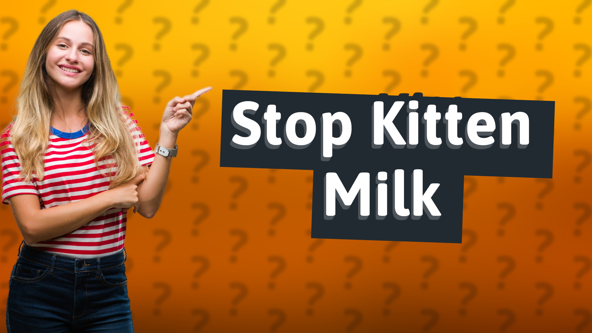 Stop Kitten Milk